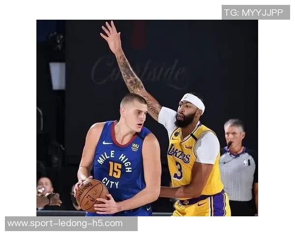 约基奇迎来瓦兰助阵三节三双表现如鱼得水球队前景更加光明